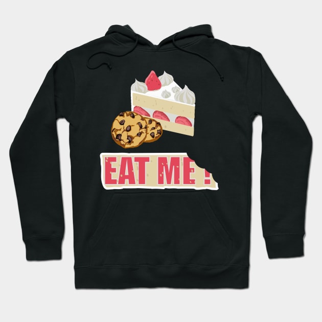 Eat Me Hoodie by tighttee